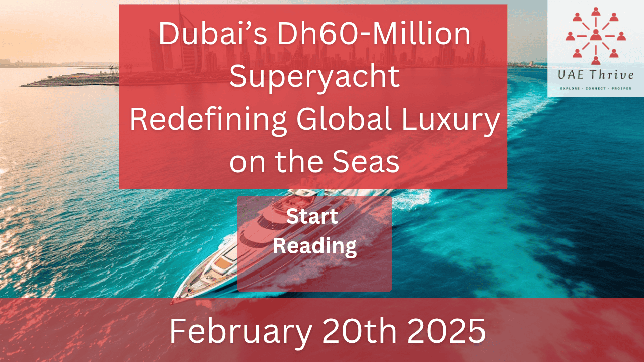 Dubai Dh60-Million Superyacht