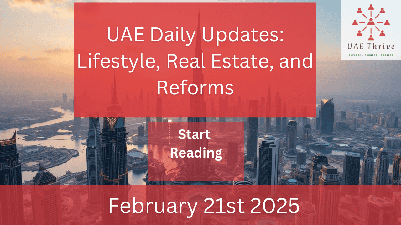 UAEThrive Daily News Roundup