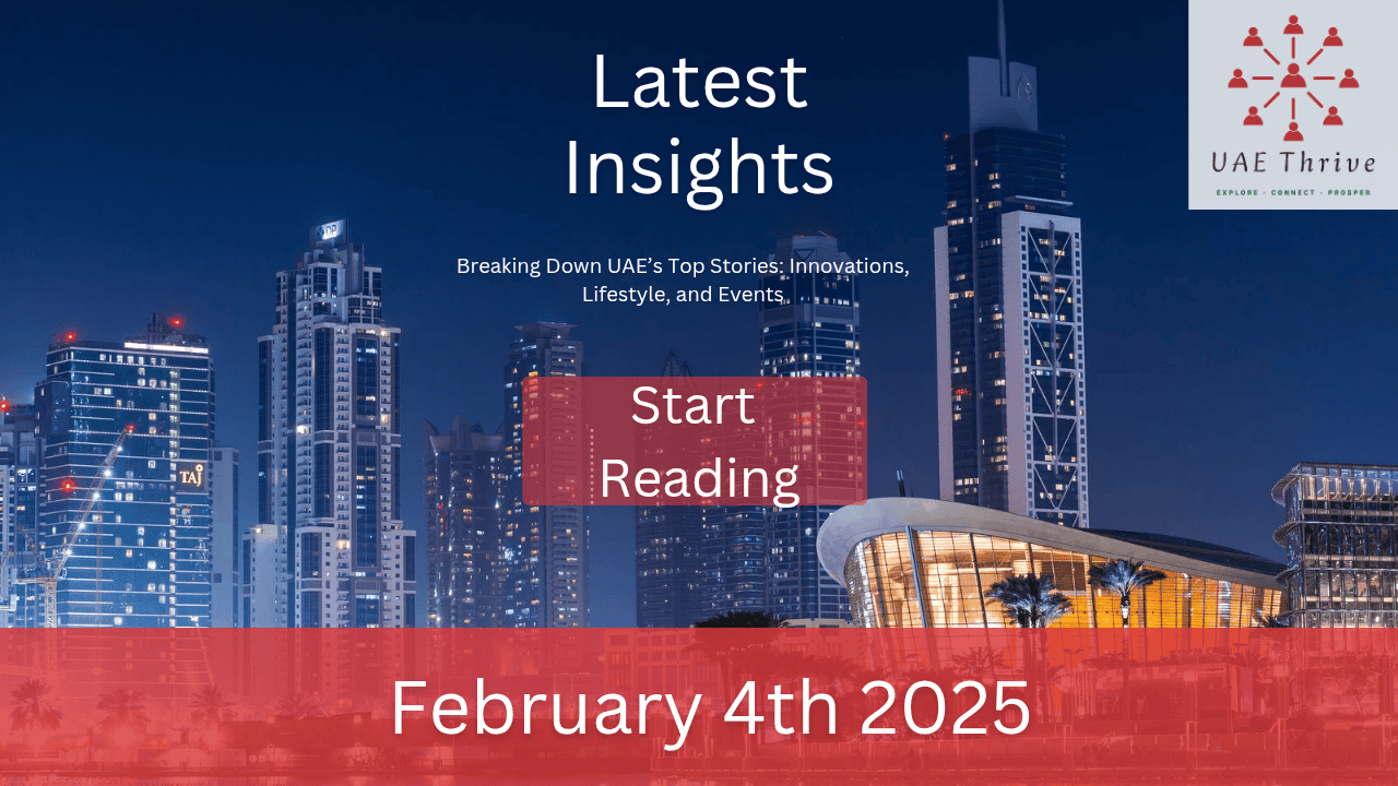 UAEThrive Daily News Roundup
