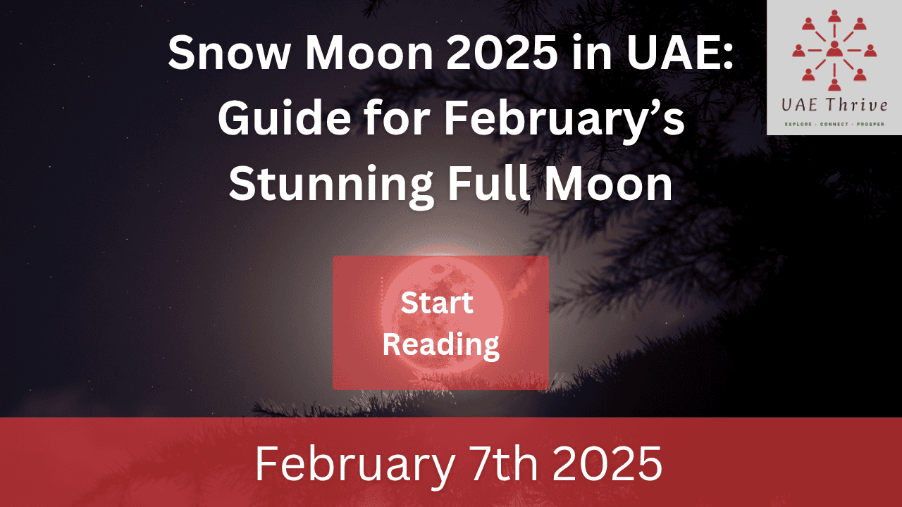 Watch the Snow Moon 2025 in UAE