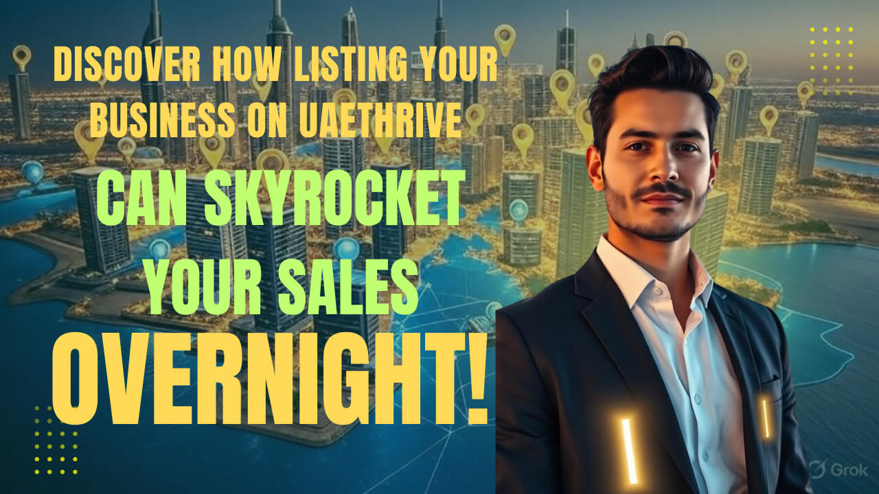 Confident UAE business owner in front of Dubai skyline with digital location markers, promoting UAEThrive free business listing to increase local sales