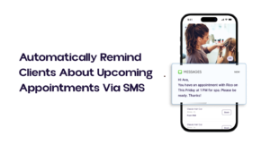 automatically remind clients about upcoming appointments via sms.png